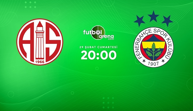 Antalyaspor-Fenerbahçe canlı izle, Antalyaspor-Fenerbahçe şifresiz İZLE (Antalyaspor-Fenerbahçe beIN Sports canlı ve şifresiz İZLE)