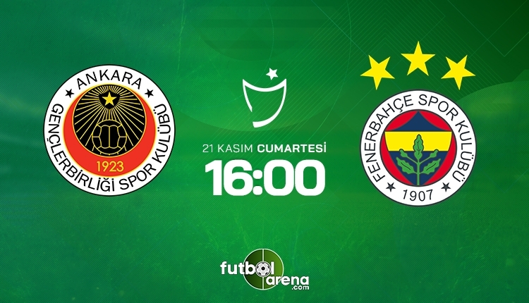 Gençlerbirliği-Fenerbahçe canlı izle, Gençlerbirliği-Fenerbahçe şifresiz İZLE (Gençlerbirliği-Fenerbahçe beIN Sports canlı ve şifresiz İZLE)