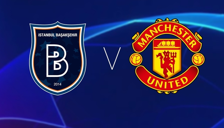 Medipol Başakşehir Manchester United canlı izle - Başakşehir Manchester şifresiz İZLE (Bein Sports 1 canlı yayın)