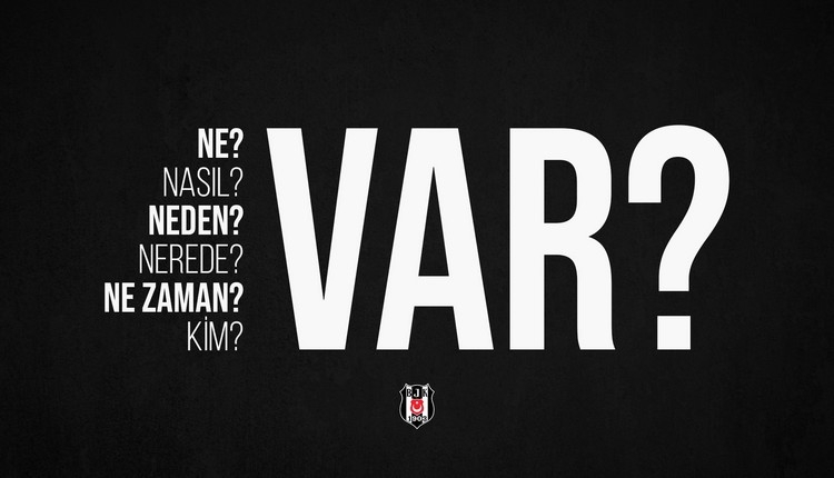 Beşiktaş'tan VAR tepkisi! 