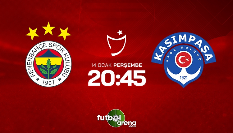 Fenerbahçe - Kasımpaşa maçı saat kaçta, hangi kanalda? Muhtemel 11'ler