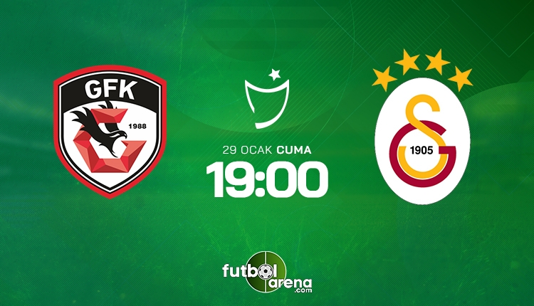 Gaziantep FK - Galatasaray maçı canlı yayın