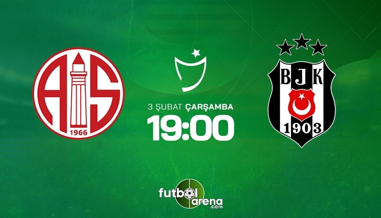 Antalyaspor-Beşiktaş canlı izle, Antalyaspor-Beşiktaş şifresiz İZLE (Antalyaspor-Beşiktaş beIN Sports canlı ve şifresiz maç İZLE)