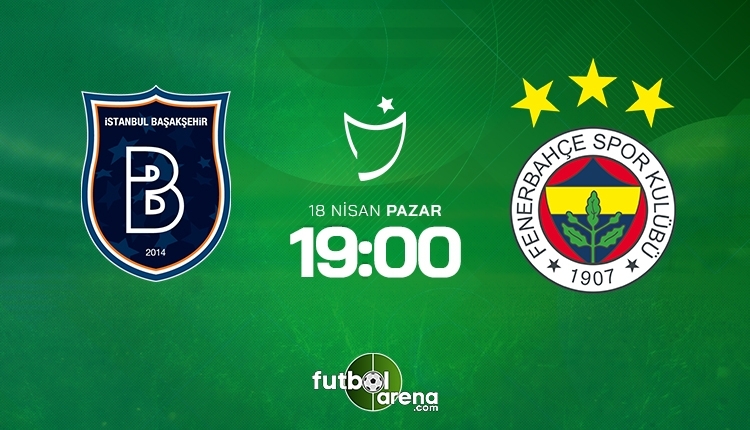 Başakşehir-Fenerbahçe canlı izle, Başakşehir-Fenerbahçe şifresiz izle (Başakşehir-Fenerbahçe beIN Sports canlı ve şifresiz İZLE)