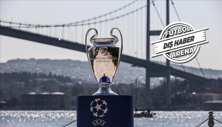 UEFA'dan Şampiyonlar Ligi finali kararı