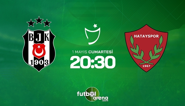 Beşiktaş-Hatayspor canlı izle, Beşiktaş-Hatayspor şifresiz izle (Beşiktaş-Hatayspor beIN Sports canlı ve şifresiz İZLE)