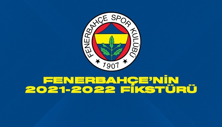 Fenerbahçe Süper Lig Fikstürü  Fenerbahçe Derbi Maç Tarihleri