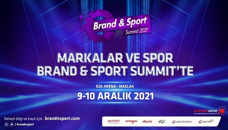 Markalar ve sporun buluştuğu Brand & Summit 9-10 Aralık'ta başlıyor