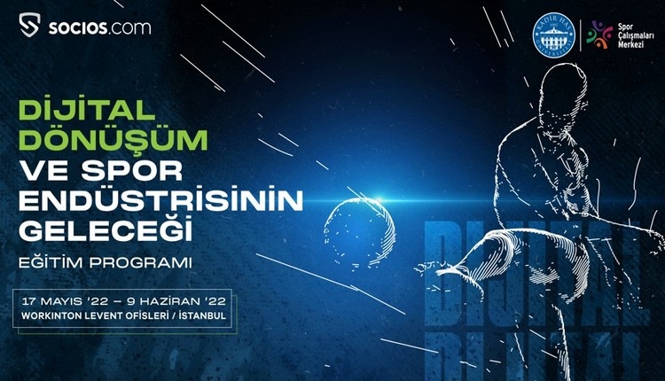 Dijital Dönüşüm ve Spor Endüstrisinin Geleceği Programı Başlıyor