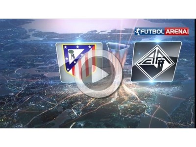 UEFA | Atl. Madrid 2 - 1 Academica