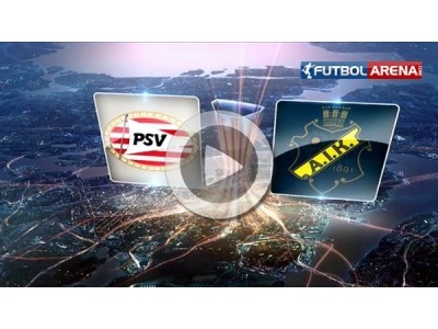 UEFA | PSV 1 - 1	AIK Stockholm