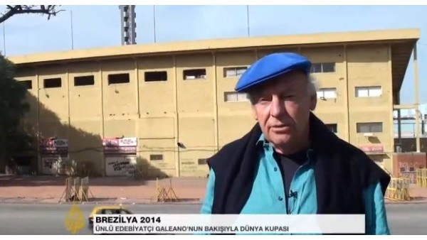 Galeano ile Dünya Kupası turu