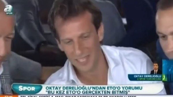 Oktay Derelioğlu: 'Eto'o gerçekten bitmiş'
