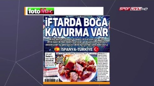 Türkiye-İspanya maçı öncesi gazete manşetleri