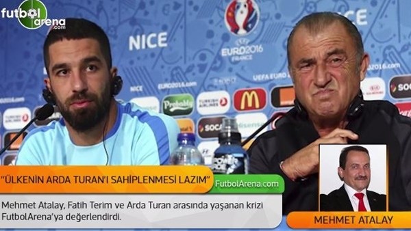 Mehmet Atalay: 'Ülkenin Arda Turan'ı sahiplenmesi lazım'