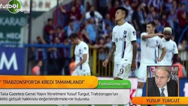 Yusuf Turgut, Trabzonspor'un kötü gidişatı hakkında konuştu