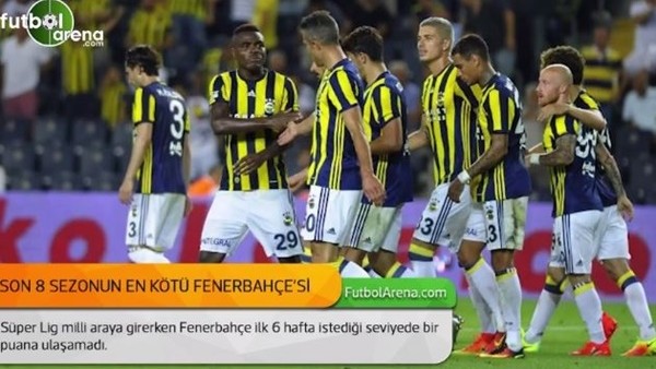 Son 8 sezonun en kötü Fenerbahçe'si