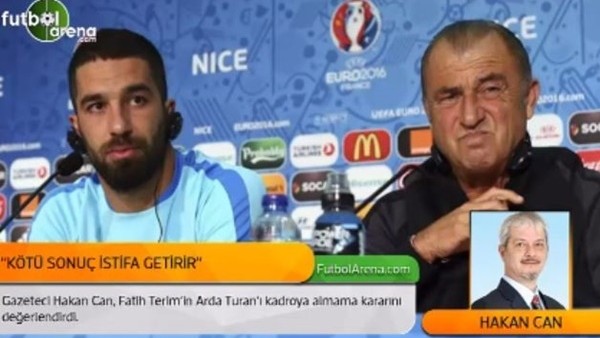 Hakan Can: 'Kötü sonuçlar gelirse Fatih Terim istifa edebilir'