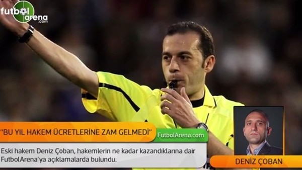 Türkiye'de hakemler ne kadar kazanıyor?