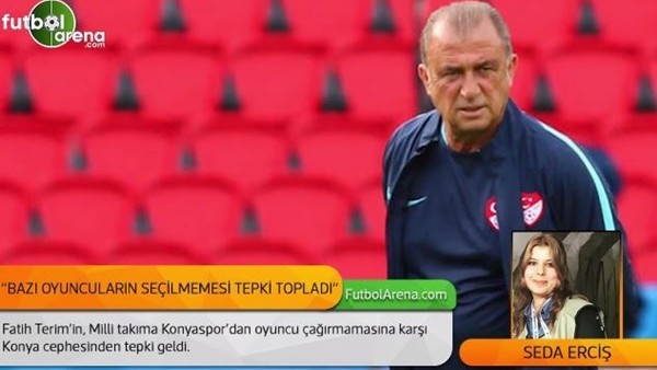 Seda Erciş, Konyaspor'un Fatih Terim'e olan tepkisini anlattı