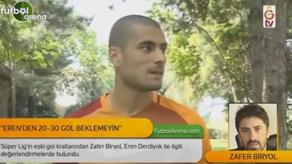 Zafer Biryol'dan Eren Derdiyok yorumu