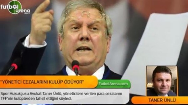Taner Ünlü: 'Yöneticilere verilen cezayı kulüp ödüyor'