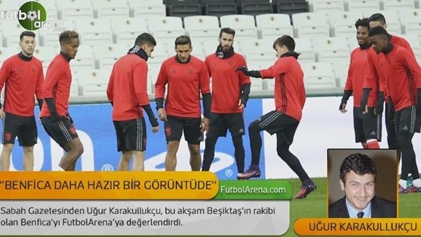 Uğur Karakullukçu: 'Beşiktaş, daha agresif olmalı'