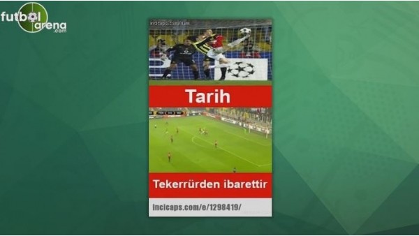 Fenerbahçe - Manchester United maçı capsleri