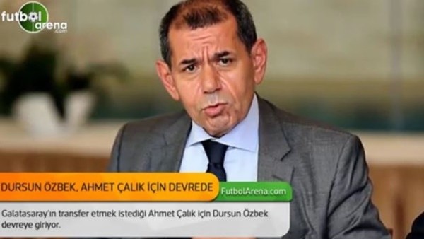 Dursun Özbek, Ahmet Çalık için devrede