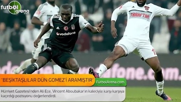 Ali Ece: 'Beşiktaşlılar dün Gomez'i aramıştır.'