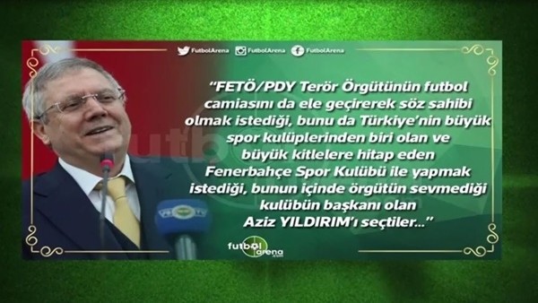 FETÖ neden Fenerbahçe'yi seçti?