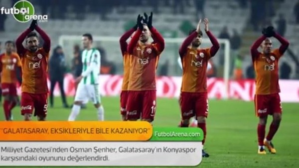 Osman Şenher: 'Galatasaray, eksikleriyle bile kazanıyor.'