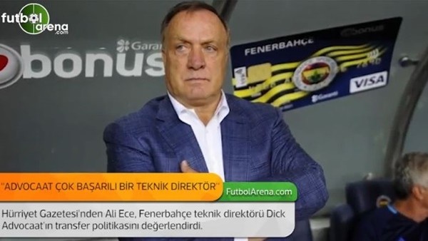 Ali Ece: 'Dick Advocaat, çok başarılı olmuş bir teknik direktör.'