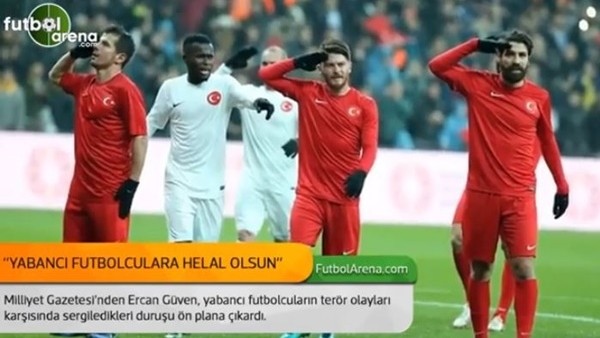 Ercan Güven: 'Yabancı futbolculara helal olsun'
