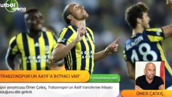 Ömer Çatkıç: 'Aatif, Trabzonspor'un aradığı oyuncu'