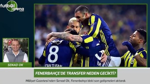 Fenerbahçe'de transfer neden gecikti?