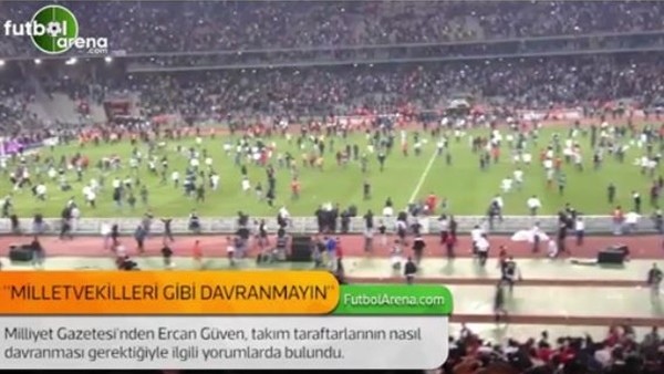 Ercan Güven: 'Milletvekilleri gibi davranmayın.'