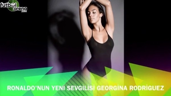 Cristiano Ronaldo'nun sevgilisi Georgina Rodriguez
