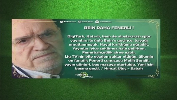 "Bein Sports daha fazla Fenerli oldu"