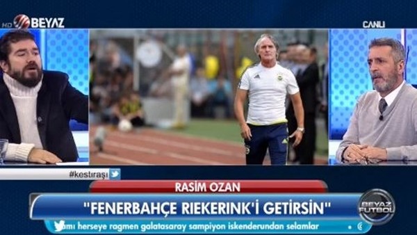 Rasim Ozan: 'Fenerbahçe'nin yeni hocası Riekerink'