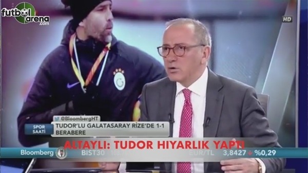 Fatih Altaylı: ''Tudor hıyarlık yaptı.''