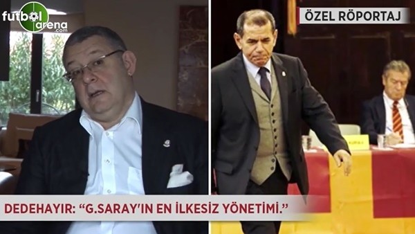 Ahmet Dedehayır: 'Galatasaray'ın en ilkesiz yönetimi.'
