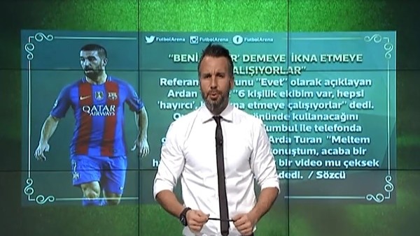 Arda Turan: "Beni 'hayır' demeye ikna etmeye çalışıyorlar"