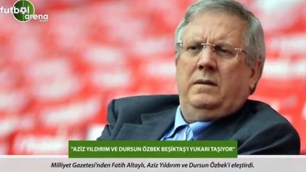 Fatih Altaylı: 'Aziz Yıldırım ve Dursun Özbek, Beşiktaş'ı yukarı taşıyor'