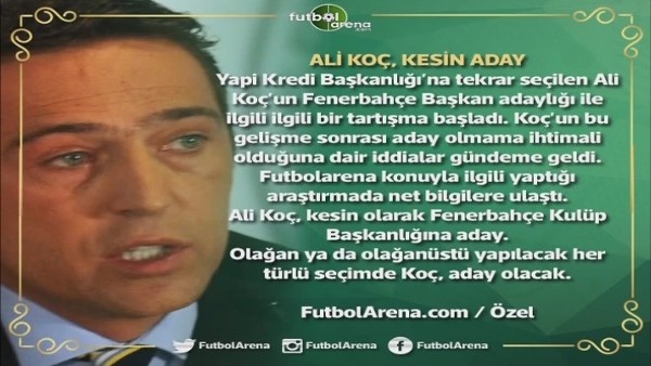 Ali Koç, Fenerbahçe'ye aday olacak!