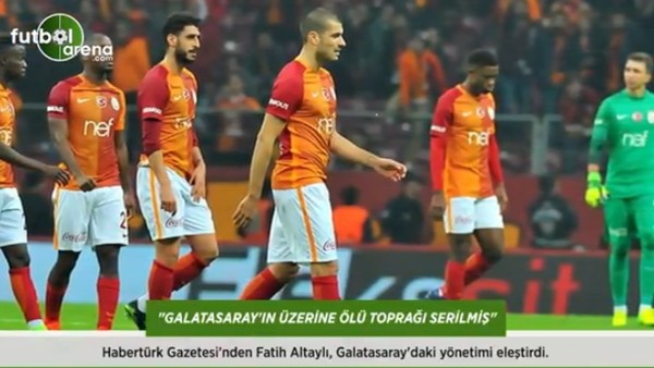 Fatih Altaylı: 'Galatasaray'ın üzerine ölü toprağı serilmiş.'