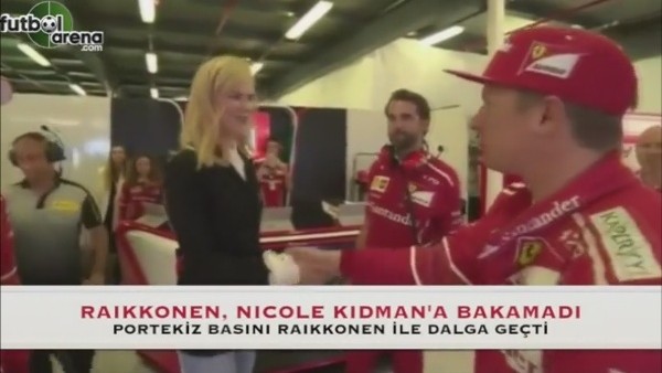 Raikonen, Nicole Kidman'a bakamadı