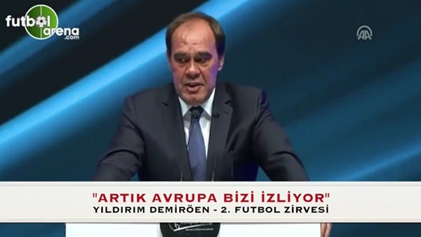 Yıldırım Demirören: 'Artık Avrupa bizi izliyor'