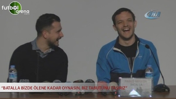 Batalla bizde ölene kadar oynasın, biz tabutunu taşırız 