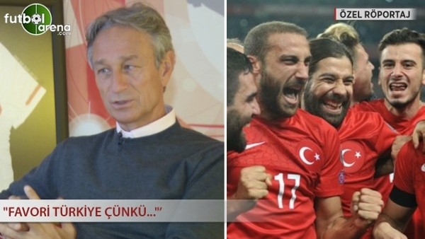 Muhsin Ertuğral: ''Favori Türkiye çünkü...''